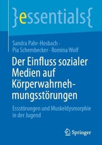 Der Einfluss sozialer Medien auf Körperwahrnehmungsstörungen