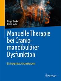 Manuelle Therapie bei Craniomandibulärer Dysfunktion