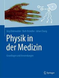 Physik in der Medizin
