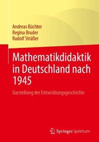 Mathematikdidaktik in Deutschland nach 1945