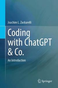 Coding with ChatGPT & Co.