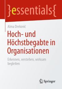 Hoch- und Höchstbegabte in Organisationen