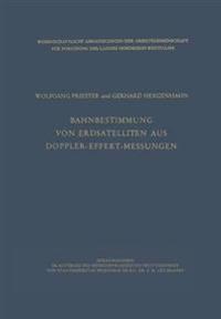 Bahnbestimmung von Erdsatelliten aus Doppler-Effekt-Messungen