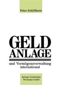 Geldanlage und Vermögensverwaltung international