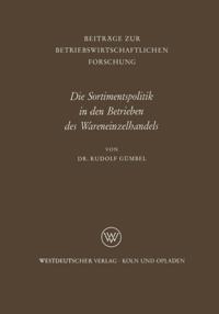 Die Sortimentspolitik in den Betrieben des Wareneinzelhandels
