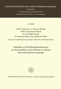 Methoden zur Durchlässigkeitssteigerung von Sinterschichten und ein Beitrag zur Klärung des Lochschichtsintervorganges