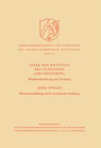 Mutationsforschung und Züchtung / Mutationsauslösung durch ionisierende Strahlen