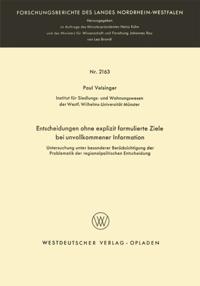 Entscheidungen ohne explizit formulierte Ziele bei unvollkommener Information
