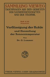 Verflüssigung der Kohle und Herstellung der Sonnentemperatur