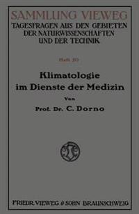 Klimatologie im Dienste der Medizin