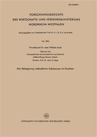 Die Ablagerung radioaktiver Substanzen im Knochen