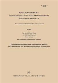 Ein isothermes Mikrokalorimeter zur kinetischen Messung von Umwandlungs- und Ausscheidungsvorgängen in Legierungen