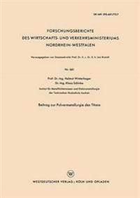 Beitrag zur Pulvermetallurgie des Titans