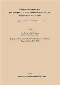 Beitrag zur thermoelastischen Warmformbarkeit von hartem Polyvinylchlorid (Hart-PVC)
