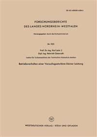 Betriebsverhalten einer Versuchsgasturbine kleiner Leistung