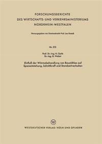 Einfluß der Wärmebehandlung von Baustählen auf Spanentstehung, Schnittkraft und Standzeitverhalten