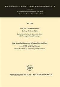 Die Ausscheidung von Wirkstoffen im Harn von Wild- und Nutztieren