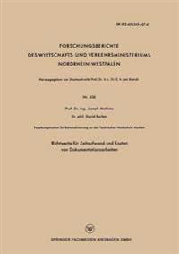 Richtwerte für Zeitaufwand und Kosten von Dokumentationsarbeiten