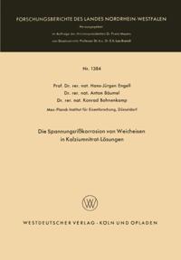 Die Spannungsrißkorrosion von Weicheisen in Kalziumnitrat-Lösungen