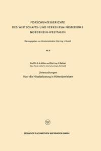 Untersuchungen über die Hitzebelastung in Hüttenbetrieben