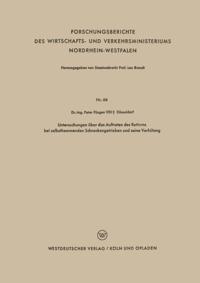 Untersuchungen über das Auftreten des Ratterns bei selbsthemmenden Schneckengetrieben und seine Verhütung