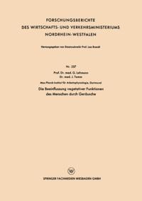 Die Beeinflussung vegetativer Funktionen des Menschen durch Geräusche
