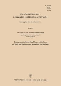 Einsatz von künstlichen Eiweißfasern in Mischung mit Wolle und Kaninhaar zur Herstellung von Hutfilzen