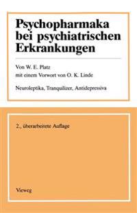 Psychopharmaka bei psychiatrischen Erkrankungen