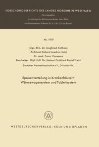 Speisenverteilung in Krankenhäusern Wärmewagensystem und Tablettsystem