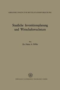 Staatliche Investitionsplanung und Wirtschaftswachstum
