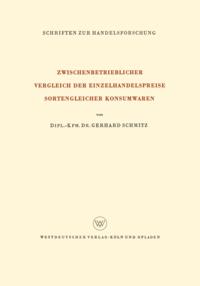 Zwischenbetrieblicher Vergleich der Einzelhandelspreise Sortengleicher Konsumwaren