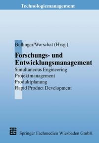 Technologiemanagement - Wettbewerbsfähige Technologieentwicklung und Arbeitsgestaltung