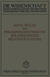 Die philosophischen Probleme der Einsteinschen Relativitätstheorie