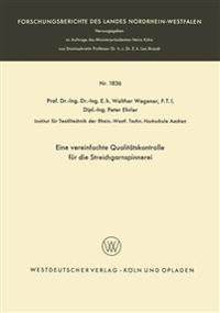 Eine vereinfachte Qualitätskontrolle für die Streichgarnspinnerei