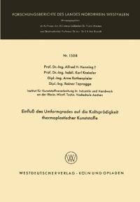 Einfluß des Umformgrades auf die Kaltsprödigkeit thermoplastischer Kunststoffe