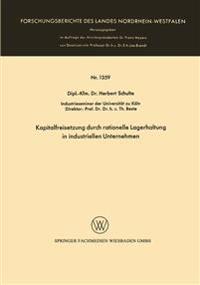 Kapitalfreisetzung durch rationelle Lagerhaltung in industriellen Unternehmen