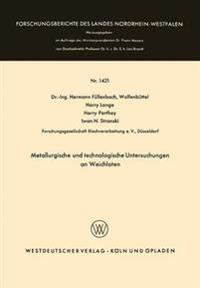 Metallurgische und technologische Untersuchungen an Weichloten