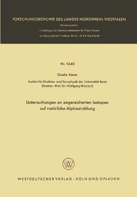 Untersuchungen an angereicherten Isotopen auf natürliche Alphastrahlung