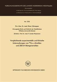 Vergleichende experimentelle und klinische Untersuchungen von 60Co-?-Strahlen und 200-kV-Röntgenstrahlen