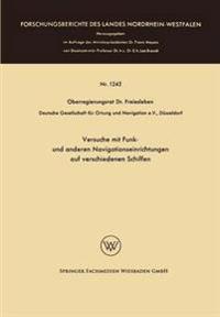 Versuche mit Funk- und anderen Navigationseinrichtungen auf verschiedenen Schiffen