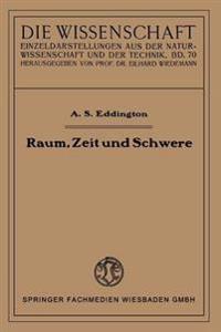Raum, Zeit und Schwere