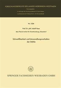Schweißbarkeit und Umwandlungsverhalten der Stähle
