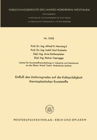 Einfluß des Umformgrades auf die Kaltsprödigkeit thermoplastischer Kunststoffe