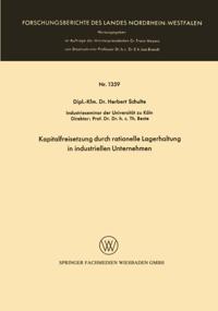 Kapitalfreisetzung durch rationelle Lagerhaltung in industriellen Unternehmen