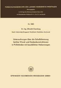Untersuchungen über die Schalldämmung leichter Wand- und Deckenkonstruktionen in Prüfständen mit bauüblichen Nebenwegen