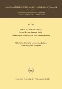 Volumendefizit und Lunkerung bei der Erstarrung von Metallen