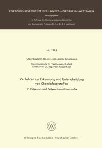 Verfahren zur Erkennung und Unterscheidung von Chemiefaserstoffen