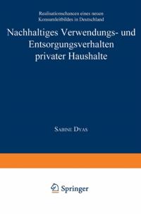 Nachhaltiges Verwendungs- und Entsorgungsverhalten privater Haushalte