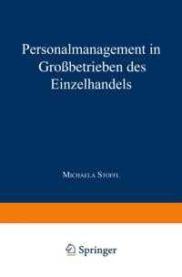 Personalmanagement in Großbetrieben des Einzelhandels