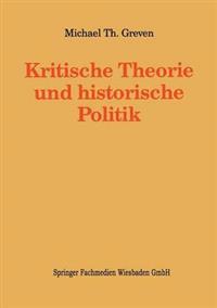 Kritische Theorie und historische Politik